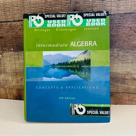 Marvin L. Bittinger 
Intermediate Algebra: Concepts & Applications 9th Edition - Picture 2 of 7